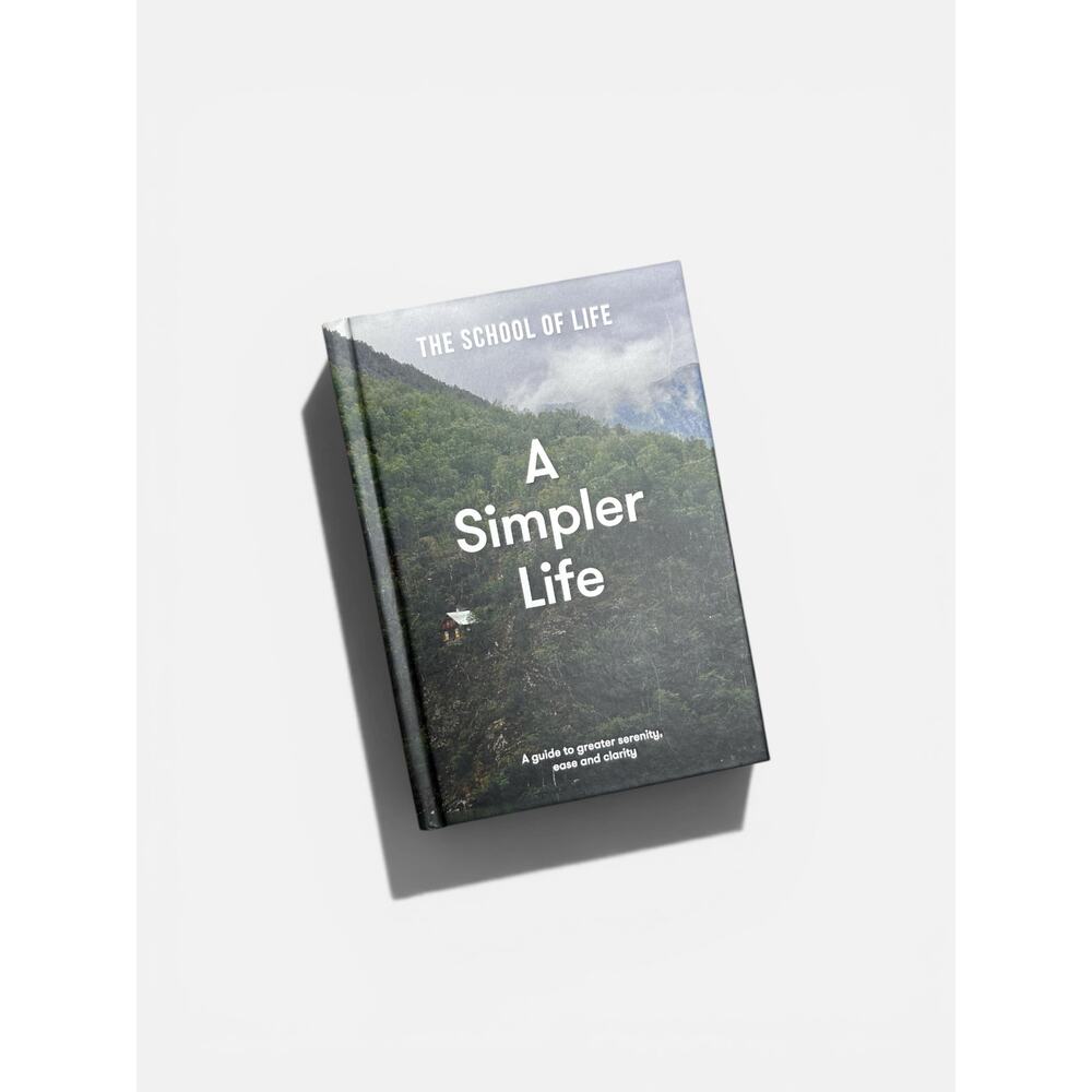 ‼️3/$30‼️ Simpler Life Hardcover Book School of Life Guide Serenity Ease Clarity